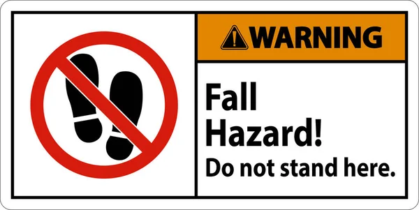 Warning Sign Fall Hazard Stand Here White Background — Stock Vector