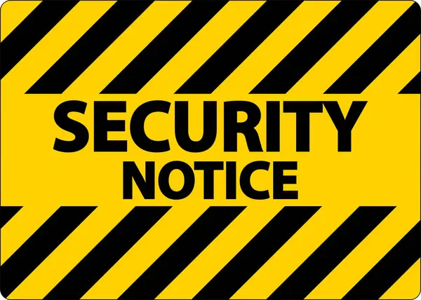 Security Notice Sign White Background — Stock Vector