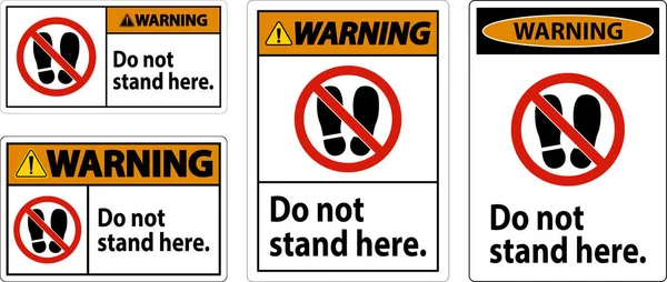 Warning Sign Stand Here White Background — Stock Vector