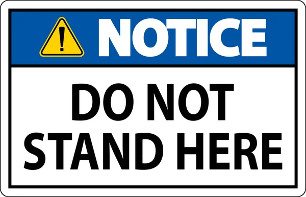 Σημείωση Sign Stand Here White Background — Διανυσματικό Αρχείο