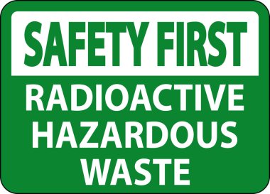 İlk Güvenlik İşareti Radyoaktif Zararlı Atık