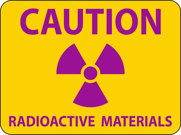Радиоактивные Материалы Знак Предосторожности Радиоактивные Материалы — стоковый вектор