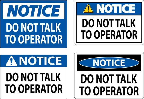 Notice Sign Talk Operator — Stock Vector