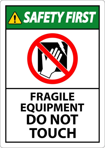 Signe Sécurité Première Machine Équipement Fragile Touchez Pas — Image vectorielle