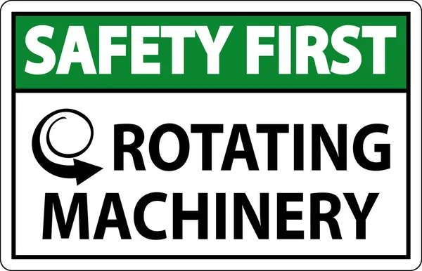 stock vector Safety First Sign Rotating Machinery On White Background