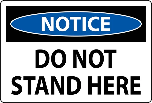 Σημείωση Sign Stand Here White Background — Διανυσματικό Αρχείο