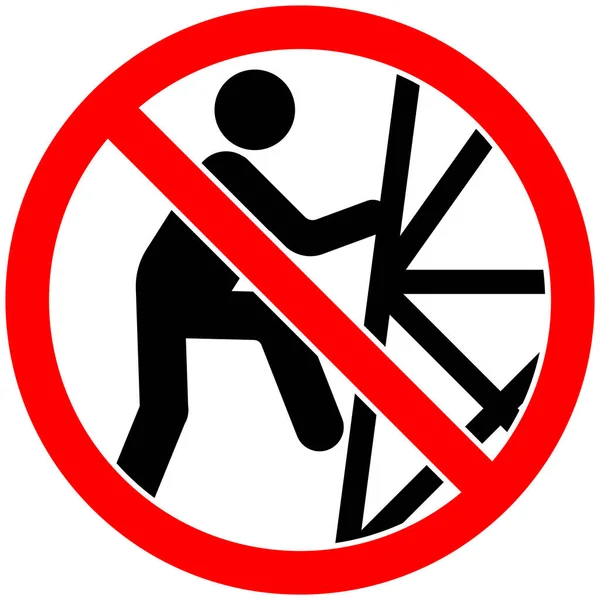 Verbod Sign Niet Beklimmen Tower Symbool — Stockvector