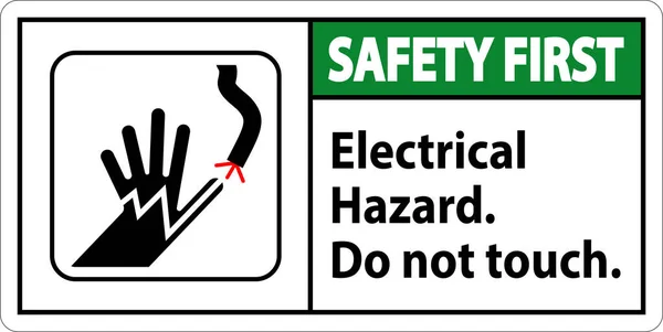 Segurança Primeiro Sinal Perigo Elétrico Não Toque —  Vetores de Stock