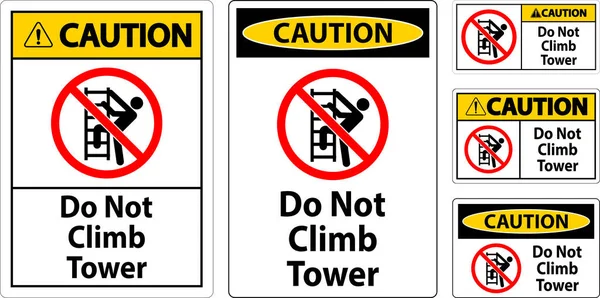 Warnschild Nicht Auf Weißen Hintergrund Klettern — Stockvektor