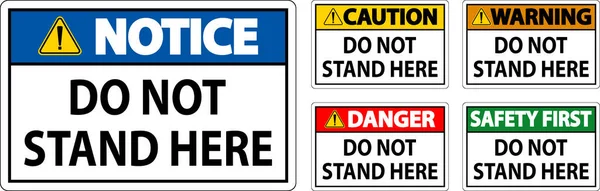 Danger Sign Stand Here White Background — Stock Vector