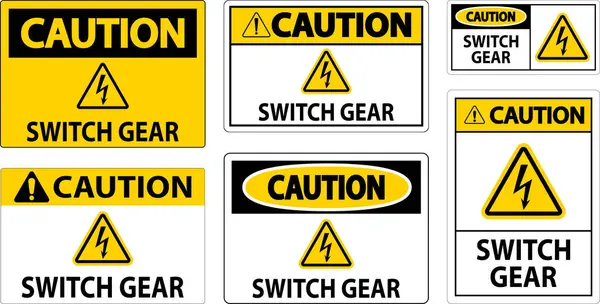 Caution Sign Switch Gear Sign — Stock Vector