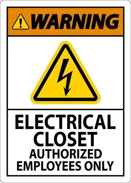 Предупреждающий Знак Электрический Шкаф Уполномоченные Сотрудники — стоковый вектор