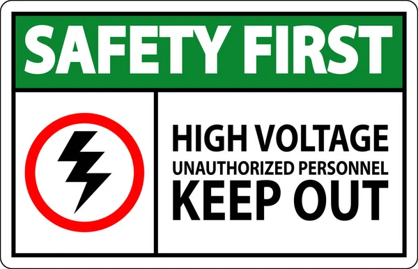 Safety First Sign High Voltage Unauthorized Personnel Keep Out — Stock Vector