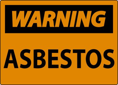 Asbest Uyarı İşaretleri Asbest Tehlike Alanı Yetkili Personel Alanı
