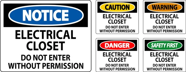 Warning Sign Electrical Closet Enter Permission — Stock Vector