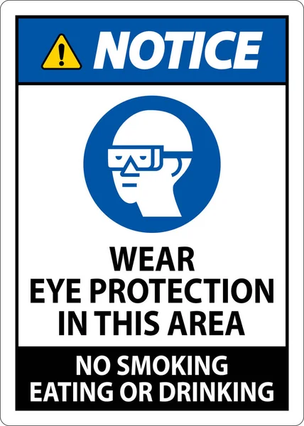 Aviso Sobre Proteção Ocular Desgaste Sinal Nesta Área Não Fumar — Vetor de Stock