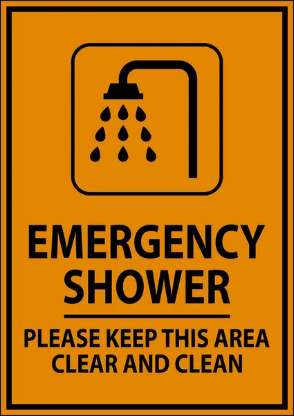 Notfall Duschen Schild Bitte Halten Sie Diesen Bereich Frei Und — Stockvektor