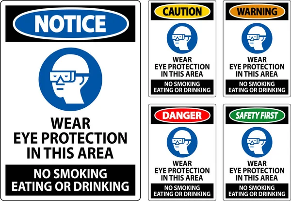 Avertissement Portez Une Protection Oculaire Dans Cette Zone Fumez Pas — Image vectorielle