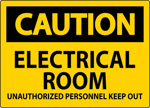 Señal Precaución Sala Eléctrica Personal Autorizado Mantener Fuera — Vector de stock