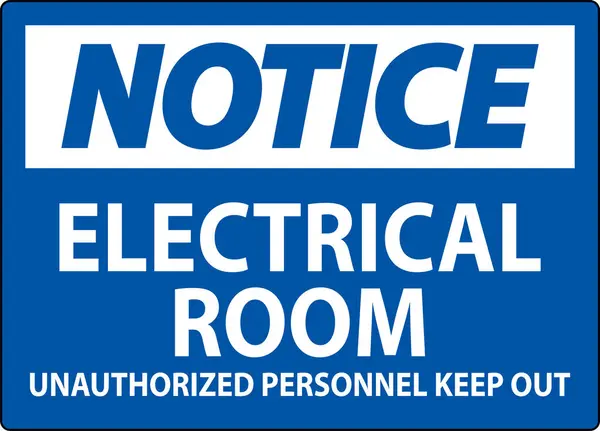 Panneau Affichage Salle Électrique Personnel Non Autorisé Garder Écart — Image vectorielle