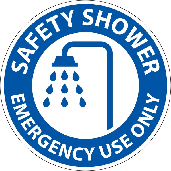 Safety Shower Sign Safety Shower Emergency Use Only — Stock Vector