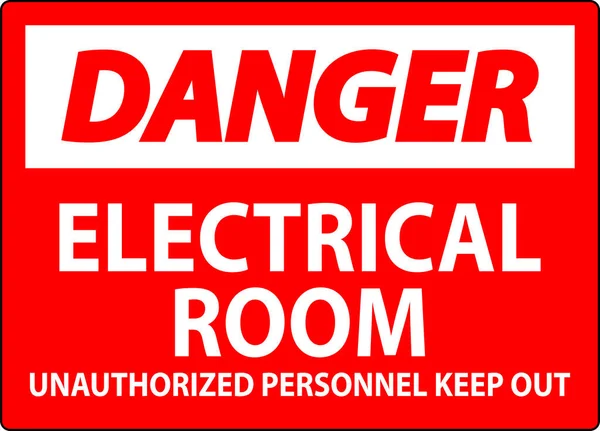 Panneau Danger Salle Électrique Personnel Non Autorisé Garder Écart — Image vectorielle