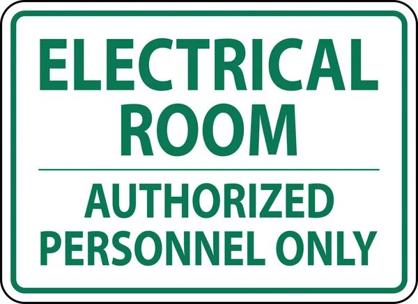 Señal Aviso Sala Eléctrica Personal Autorizado Solamente — Vector de stock