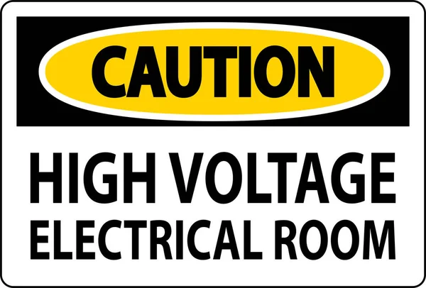 Caution Sign High Voltage Electrical Room — Stock Vector