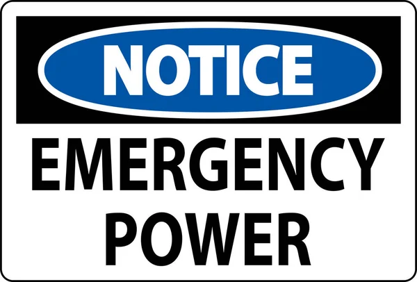 Notice Sign Emergency Power — Stock Vector