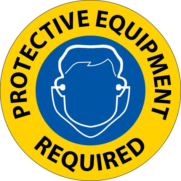 Floor Sign, Protective Equipment Required