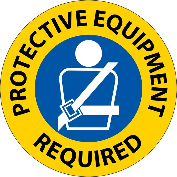 Floor Sign, Protective Equipment Required