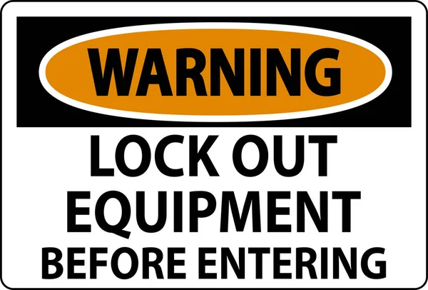Предупреждающий Знак Блокировать Оборудование Перед Входом — стоковый вектор