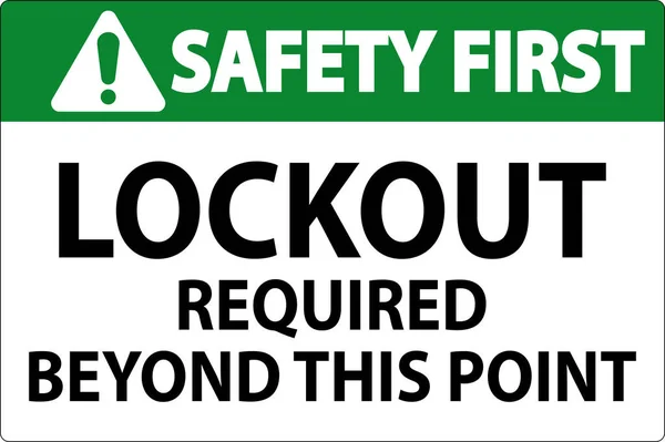 Safety First Sign Lockout Required Point — Stock Vector
