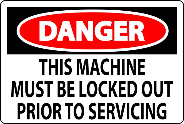 Fara Machine Sign Denna Maskin Måste Vara Utelåst Innan Service — Stock vektor