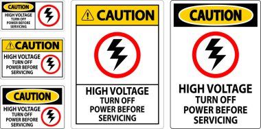Dikkat İşareti Yüksek Voltaj - Hizmetten Önce Gücü Kapat