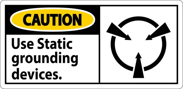 Caution Sign Use Static Grounding Devices — Stock Vector