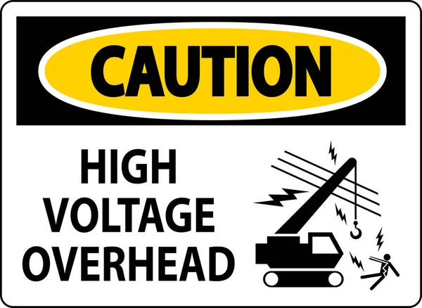 注意サイン 高電圧オーバーヘッド — ストックベクタ