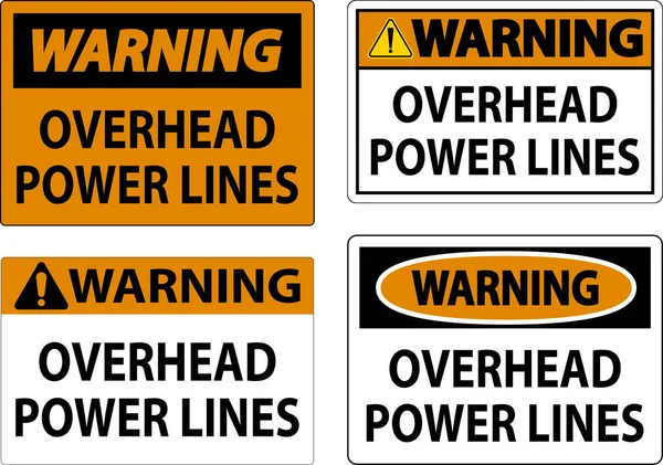 Warning Sign Overhead Power Lines — Stock Vector