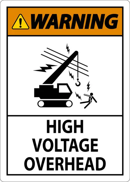 Warning Sign High Voltage Overhead — Stock Vector