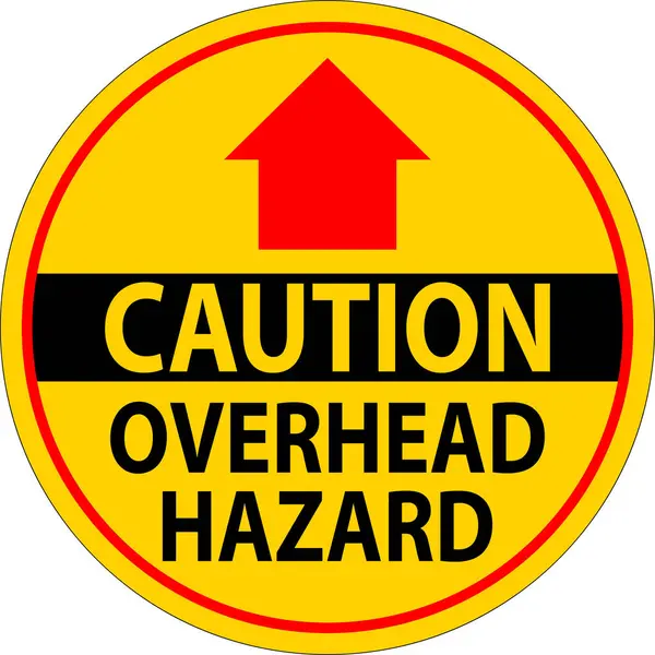 Varning Tecken Overhead Hazard — Stock vektor