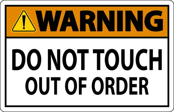 警告标志不可触摸 不符合秩序 — 图库矢量图片