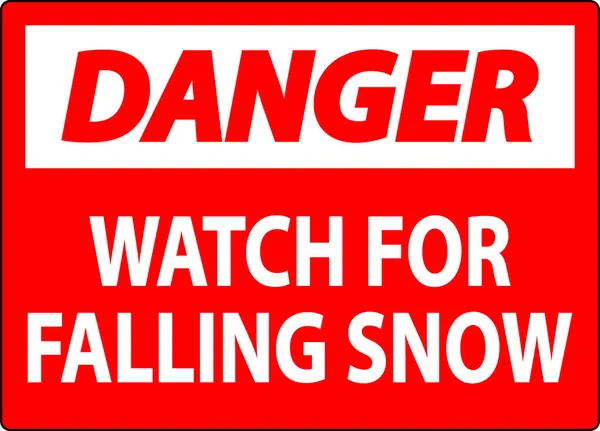 Danger Sign Watch Falling Snow — Stock Vector