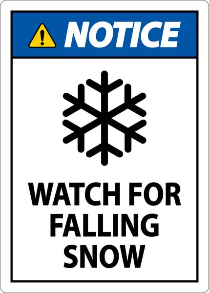 Notice Sign Watch Falling Snow — Stock Vector