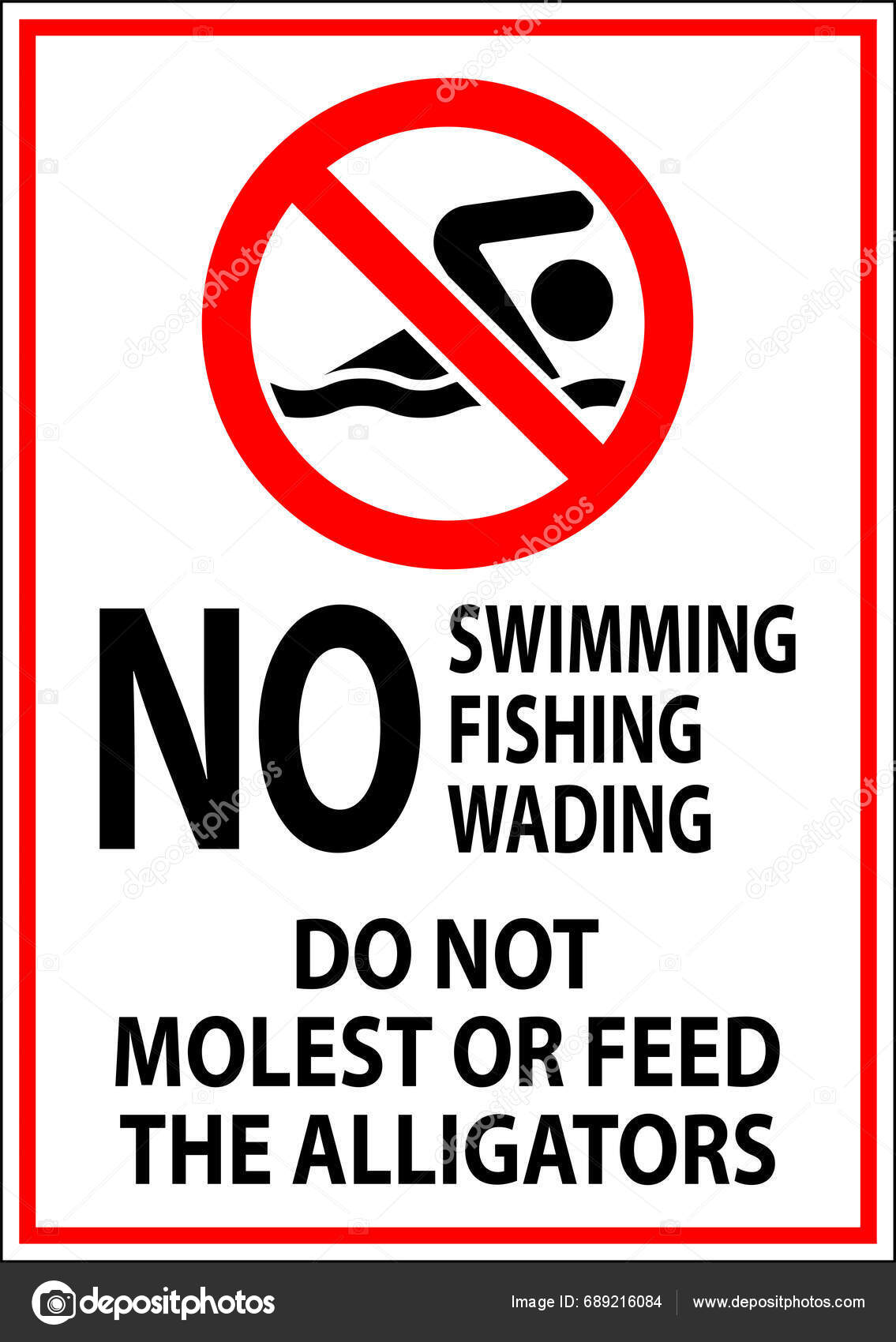 Alligator Warning Sign Swimming Fishing Wading Molest Feed Alligators