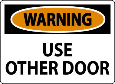 Dikkat İşareti, Dikkat, Diğer Kapıyı Kullan
