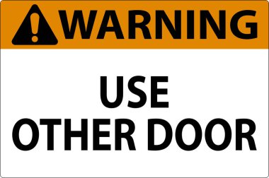 Dikkat İşareti, Dikkat, Diğer Kapıyı Kullan