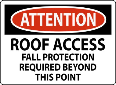 Dikkat İşareti, Çatı Erişimi, Sonbahar Koruması Bu Noktanın Ötesine Gerekli