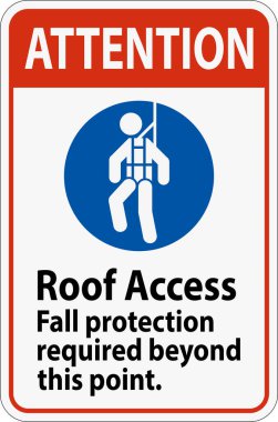 Dikkat İşareti, Çatı Erişimi - Sonbahar Koruması Bu Noktanın Ötesine Gerekli