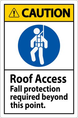 Dikkat İşareti, Çatı Erişimi - Sonbahar Koruması Bu Noktanın Ötesine Gerekli