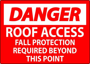 Tehlike İşareti, Çatı Erişimi, Sonbahar Koruması Bu Noktanın Ötesine Gerekli